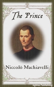 The Prince (Illustrated + Audiobook Download Link + Active TOC) Niccolò Machiavelli