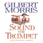 Sound the Trumpet Gilbert Morris
