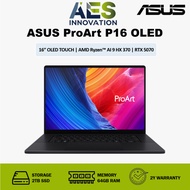 ASUS ProArt P16 OLED | H7606WP-ME127W | 16" 4K OLED Touch | AMD Ryzen 9 370 | RTX5070| 64GB/2TB | Wi