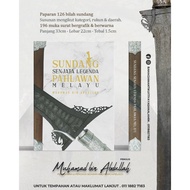 BUKU SUNDANG SENJATA LEGENDA PAHLAWAN MELAYU