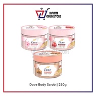 DOVE Body Scrub (280g) (Pomegranate / Sugar & Coconut / Sakura)