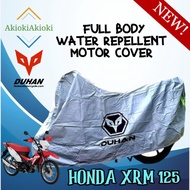 ❡MOTOR COVER FOR: HONDA XRM 125 (DHN) FULL BODY WITH STRAP LOCK, REFLECTOR AND COTTON CLOTH INSIDE