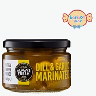 Always Fresh Deli Style Pitted Green Olives with Dill & Garlic 240g