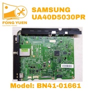 SAMSUNG TV MAIN BOARD UA40D5030PR (Model-1)