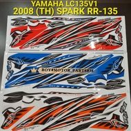 YAMAHA LC135 V1 LCV1 2008 ( TH ) SPARK RR - 135 ( 3 ) BODY STICKER ( READY STOCK )