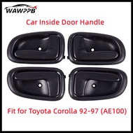 LHD/RHD Car Inside Door Handle For Toyota Corolla 1992-1997 E Inner Door Handle AE100 EE100 AE101 In