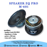 SPEAKER ZQ PRO 6" M-601 speaker speker zqpro 6 inch M 601