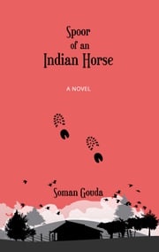 Spoor of an Indian Horse Soman Gouda