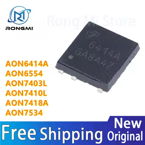10PCS New AON6414A AON6414 AO6414A 6414A AON6554 AON7403L AON7403 AON7410L AON7410 AON7418A AON7534 