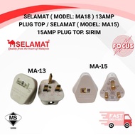SELAMAT ( MODEL: MA18 ) 13AMP PLUG TOP / SELAMAT ( MODEL: MA15) 15AMP PLUG TOP. SIRIM
