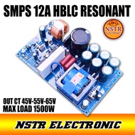 SMPS 12A HBLC RESONANT OUT 45V 55V 65V