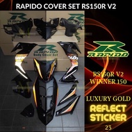 RAPIDO COVER SET RS150R/RS150 V2 V3 WINNER 150 (23) LUXURY GOLD (STICKER TANAM/AIRBRUSH) COVERSET