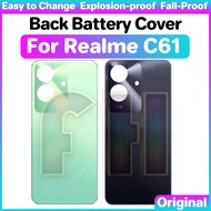 Back Battery Cover Glass Housing For Realme c61 Housing Glass Door Back Battery Back Cover Case came