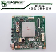 MB TV LED TOSHIBA 32P2400VJ mainboard tv led toshiba 32p2400 vj