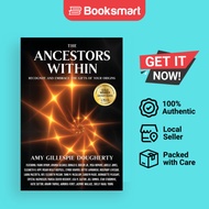 The Ancestors Within - Paperback - English - 9781954047570
