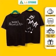 Áo Thun NOAA Theres No One At All Sơn Tùng M-TP | LẠ STORE