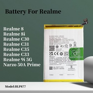 Battery For Realme 8 4G / 8i / 9i 5G Bateri Realme C30 C31 C33 C35 NARZO 50A PRIME BLP877