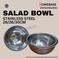 555 Stainless Steel Salad Bowl 26cm / 28cm / 30cm
