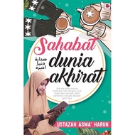 Ustazah Asma' Harun Sahabat Dunia Akhirat - Galeri Ilmu Buku Nasihat Motivasi Peringatan Tazkirah Santai 184 m/s