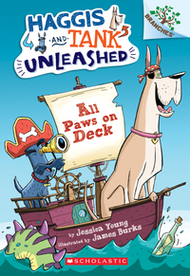 Branches Haggis And Tank Unleashed #01: All Paws On Deck