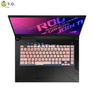 D.F.15.6 inch laptop Keyboard Cover skin For ASUS ROG STRIX G15 G512 G512LU G512LI G512LV G512LW G5