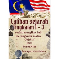 Latihan Sejarah Tingkatan 1 - 3