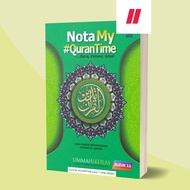 My QURANTIME Notes: Juzuk 11,10,9 And Others - New Book Published