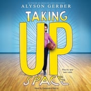 Taking Up Space Alyson Gerber