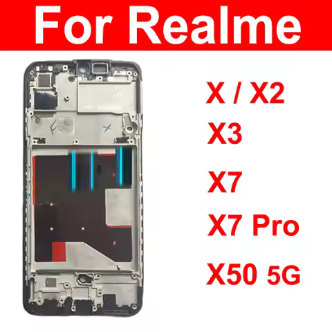 Front LCD Frame Housing Cover For OPPO Realme X X2 X3 X7 Pro X50 5G Front LCD Dispaly Frame Bezel Pa