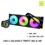 LIAN LI AIO Galahad II Trinity 360 SL-INF BLACK สีดำ LGA1700 115x LGA 1200 1700 AM4 AM5 lianli 3 ตอน ชุดน้ำปิด 3ตอน LCD