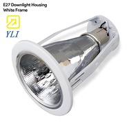 YLI 4" / 6" LED Recessed E27 / PLC Fitting LED Downlight suits All E27 PLC LED Bulb