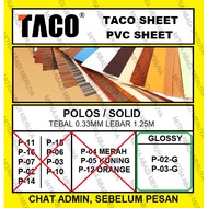 Taco Sheet Plain Solid Glossy PVC Sheet Deco Sheet