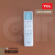 22013-004956 รีโมทแอร์ TCL (Remote Control) รีโมทแอร์ทีซีแอล รุ่น TAC-PROS25C