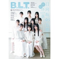B.L.T.2025 June Issue Hyuga Saka46 (Shipped To Buyers Within 2-3 Weeks)