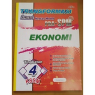 TRANSFORMASI SMART KERTAS MODEL PRA-SPM EKONOMI TINGKATAN 4