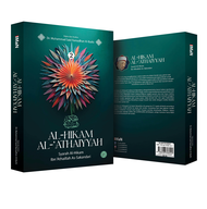 Al-Hikam Al-Athaiyyah : Syarah Al-Hikam Ibn Athaillah As-Sakandari Jilid 1 dan 2 (Edisi Baru) Kajian