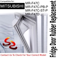 Mitsubishi Refrigerator Fridge Door Seal Gasket Rubber Replacement MR-F47C MR-F47C-PB-P MR-F47C-ST-P