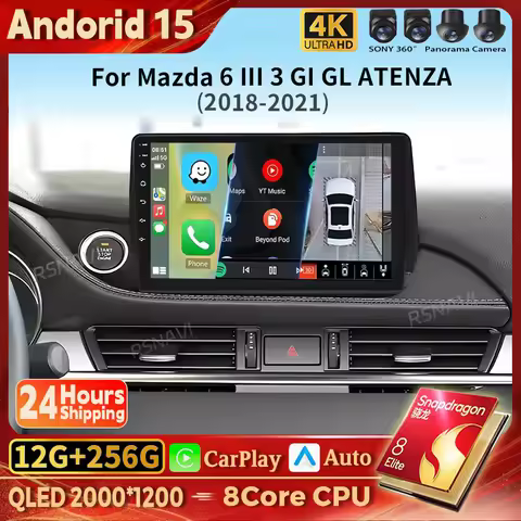 Android 15 Carplay Auto 2K Screen Car Radio Multimedia Video Player For Mazda 6 III 3 GJ GL 2018 - 2