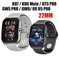 For KUMI KU7 KU6 Meta GW5 GW6 GW2 PRO U6 U5 PRO Smart watch Strap 22mm Silicone Band Women Men Soft 