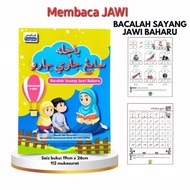 Bacalah Sayang Jawi Baharu/Buku Belajar Membaca Jawi J-QAF/ Buku Prasekolah