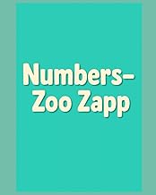 Zapp’s Number Zoo: A Picture Book to Learn Counting from 1 to 10 for Kids Aged 3 and Up