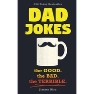 Dad Jokes: Over 600 of the Best (Worst) Jokes Around and Perfect Christmas Gag Gift for All Ages! (W