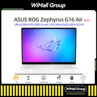 ASUS ROG Zephyrus G16 Air 2025 Ultra9 285H/Ryzen AI 7 H 350/RTX5060/5070/5080/5070Ti 16 inch 2.5K 24