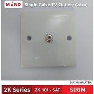 Astro /TV Socket MIND 2K Series 2K101-SAT Single Cable TV Outlet (Astro)