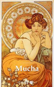 Delphi Collected Works of Alphonse Mucha (Illustrated) Alphonse Mucha