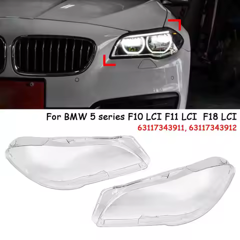 Car Headlight Lens Lampshade FOR BMW F10 LCI F11 LCI F18 LCI 2010-2016 Car Lights Headlight Covers H