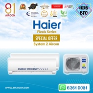 𝐇𝐚𝐢𝐞𝐫 System 2 R32 Aircon【5 Ticks】81 Aircon