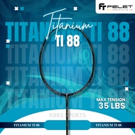 FELET TITANIUM TI 88