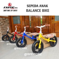 Sepeda Anak Balance Bike Push Bike Pushbike EXOTIC ET 2011 - Sepeda Belajar Keseimbangan Anak Tanpa Pedal