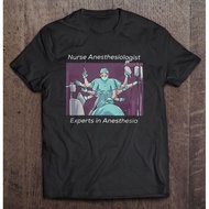 Nurse Anesthesiologists Experts In Anesthesia Mother‘s Day T-Shirts Men Clothing Blouse T Shirts T S